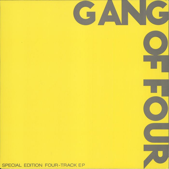 GANG OF FOUR - Gang Of Four: Yellow EP