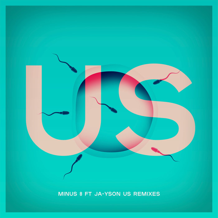 MINUS 8 feat JA-YSON - Us