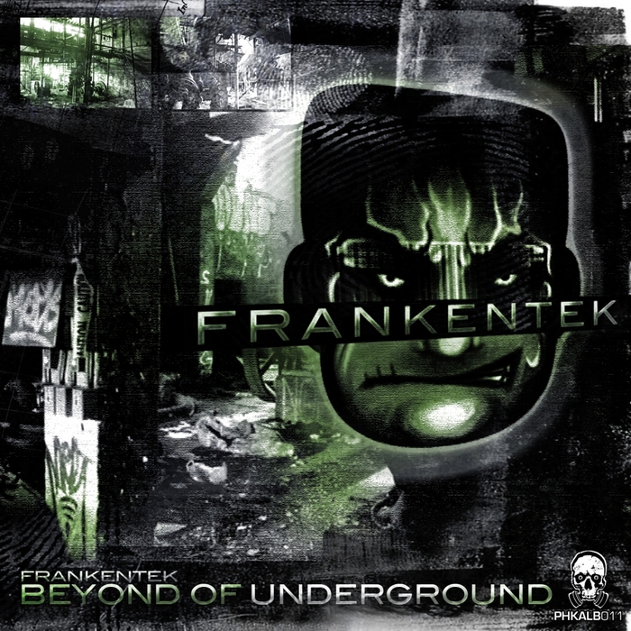 FRANKENTEK - Beyond Of Underground