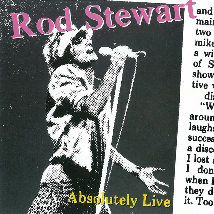 ROD STEWART - Absolutely Live [Expanded Edition]