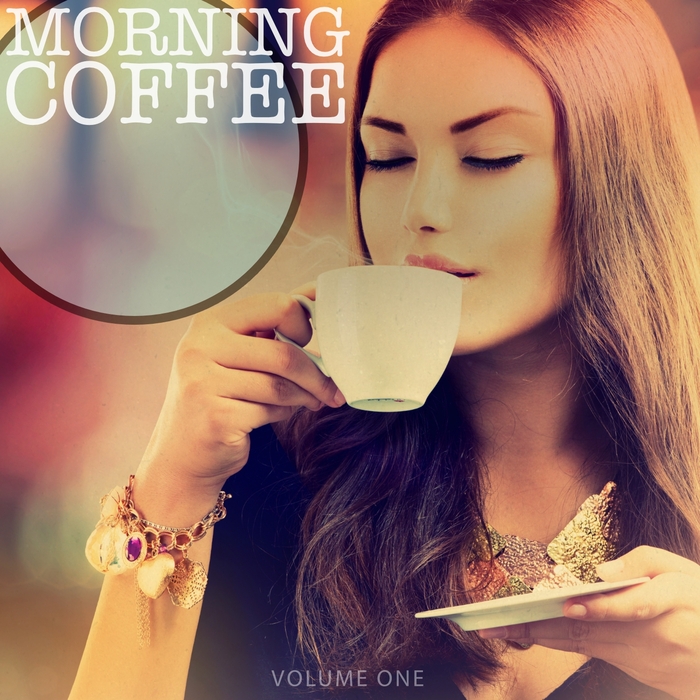 VARIOUS - Morning Coffee Vol 1 (Selection Of Amazing Coffee Lounge Tracks)