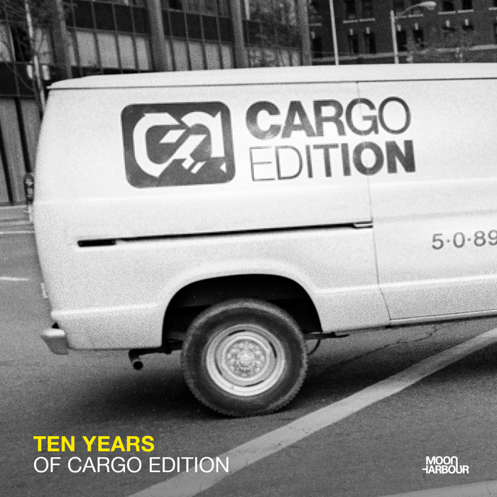 VARIOUS - Ten Years Of Cargo Edition