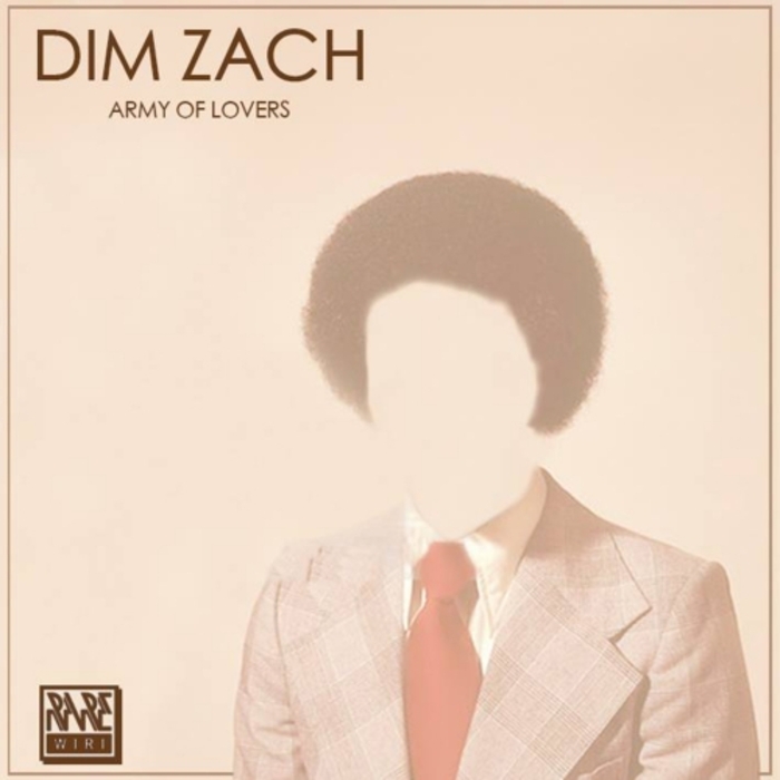 DIM ZACH - Army Of Lovers