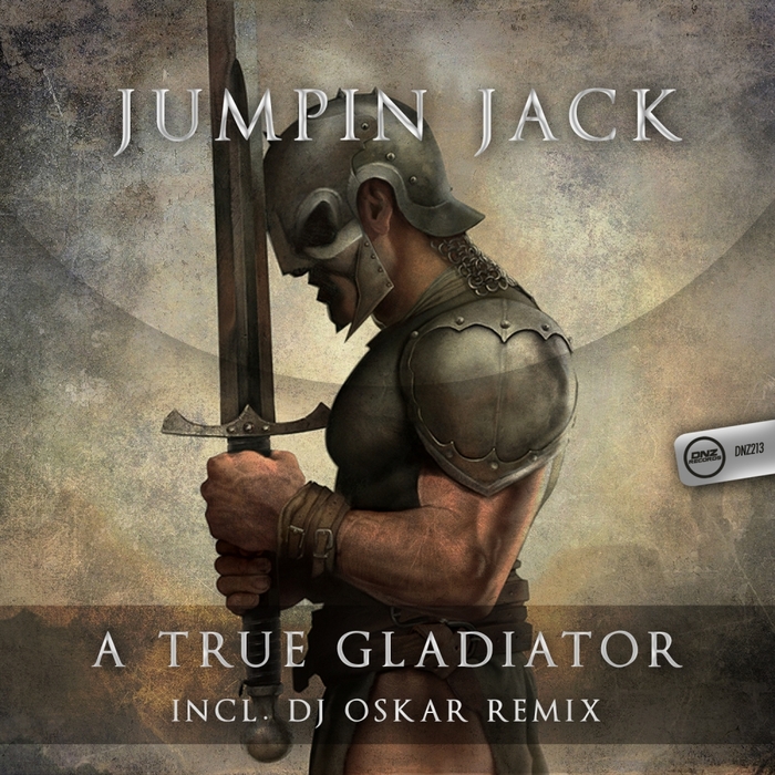 JUMPIN JACK - A True Gladiator