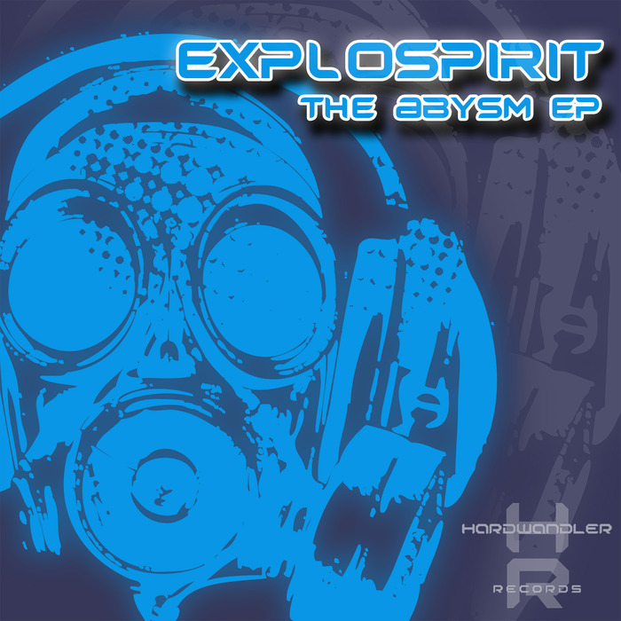 EXPLOSPIRIT - The Abysm EP