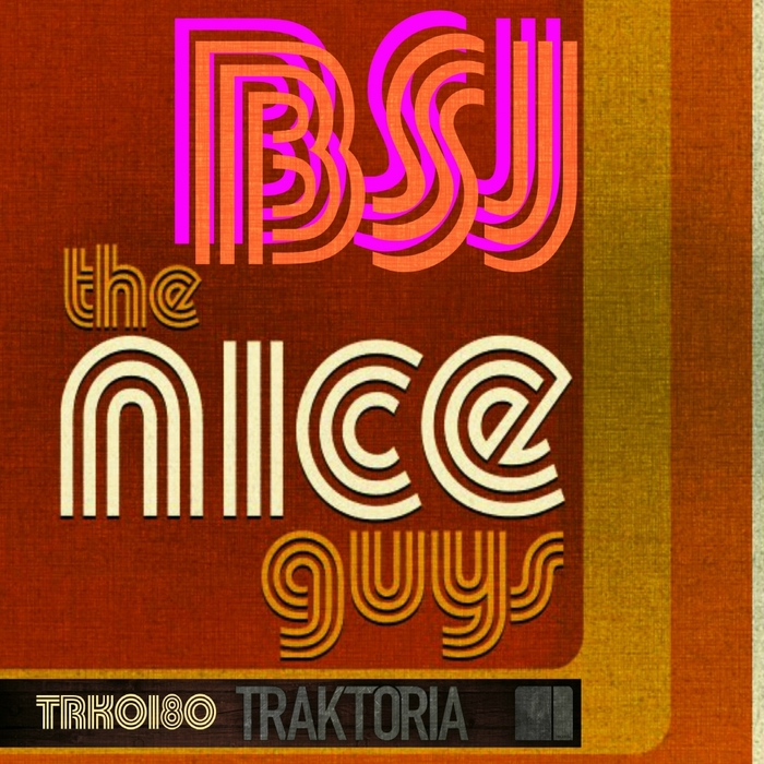 BSJ - The Nice Guys