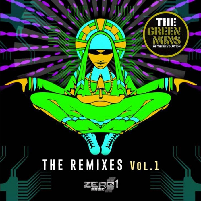 GREEN NUNS OF THE REVOLUTION - The Remixes Vol 1 EP