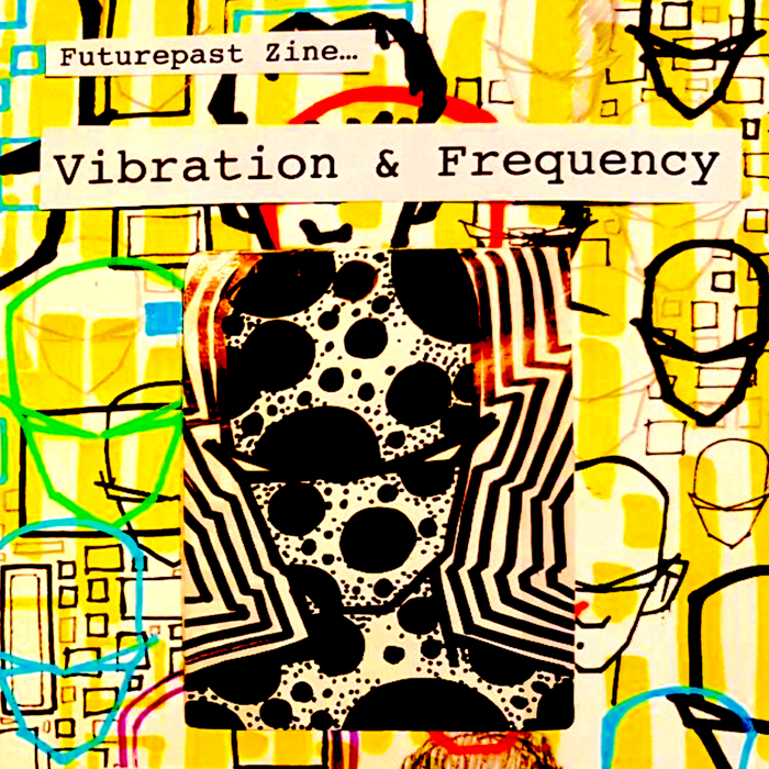 VARIOUS - Vibration & Frequency
