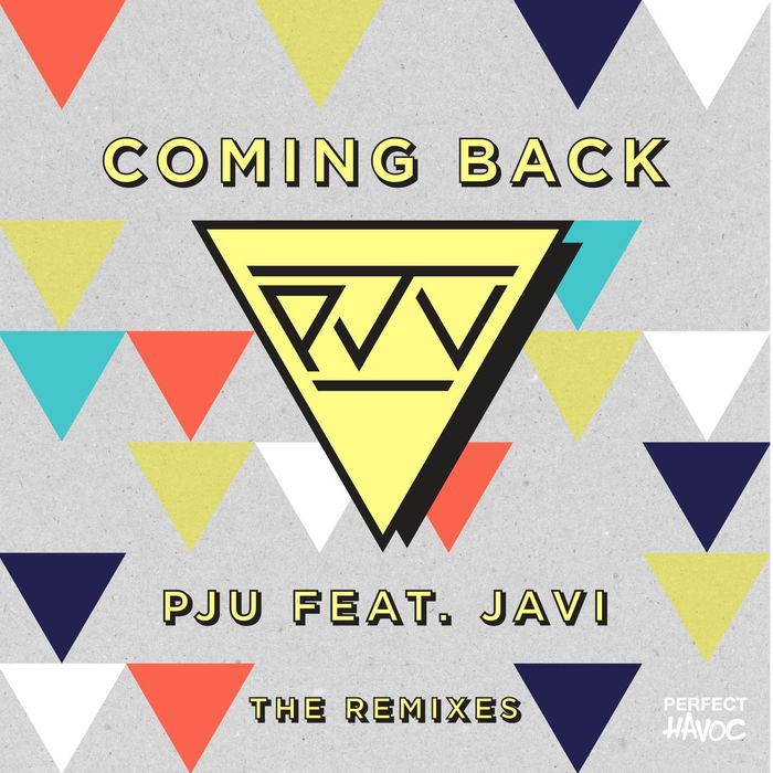 PJU feat Javi - Coming Back (The Remixes)