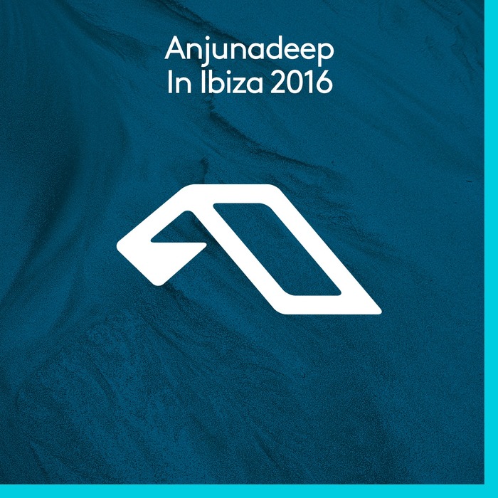 VARIOUS - Anjunadeep In Ibiza 2016