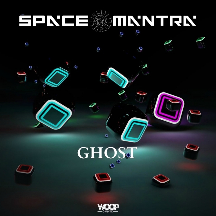 SPACE MANTRA - Ghost