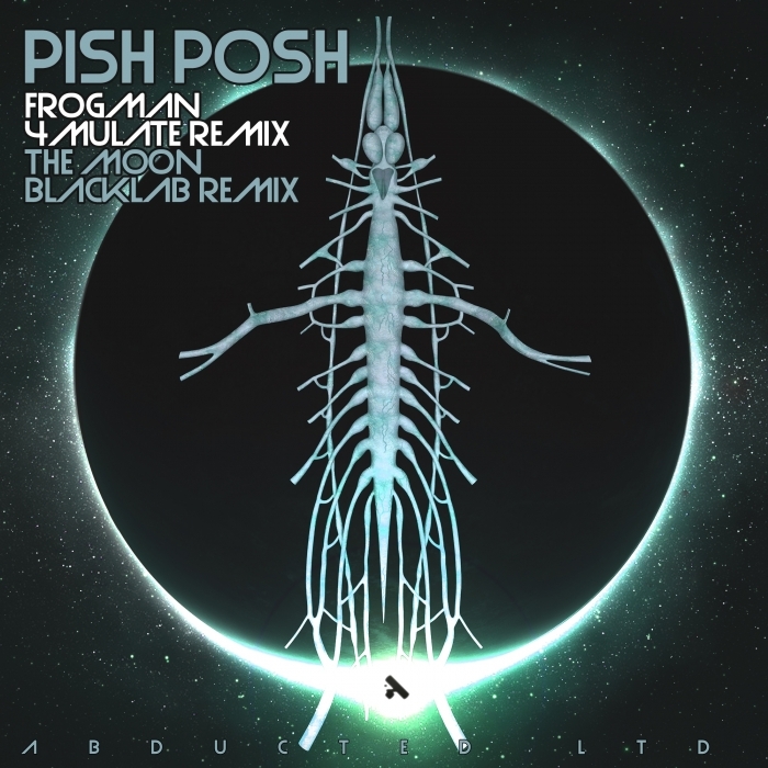 PISH POSH - Frogman & The Moon Remixes