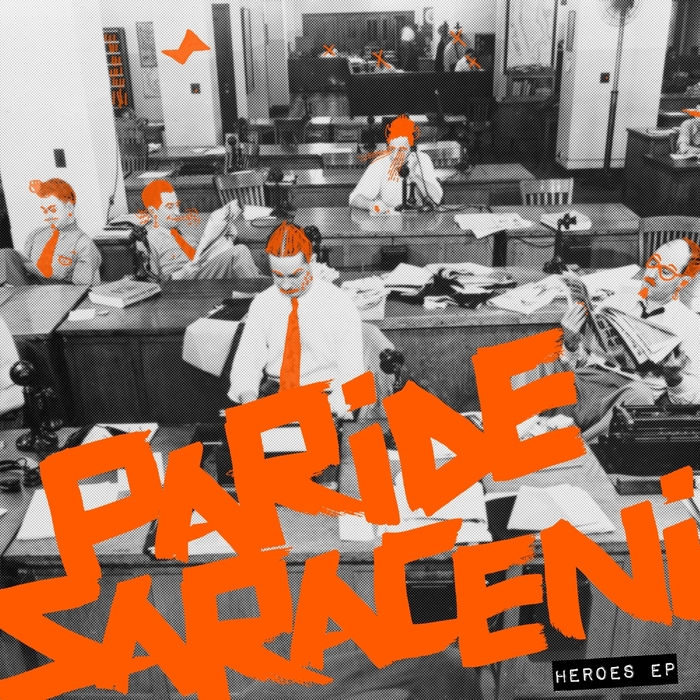 PARIDE SARACENI - Heroes EP