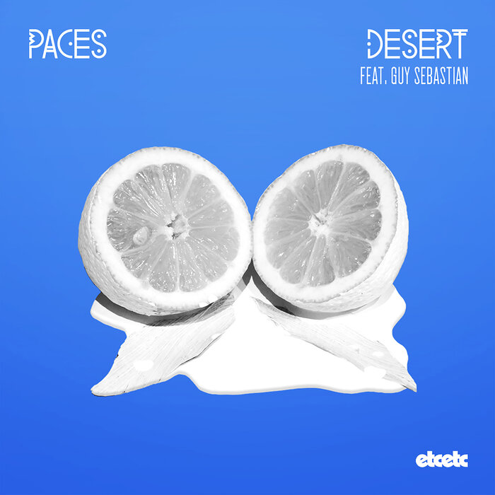 Paces feat Guy Sebastian - Desert