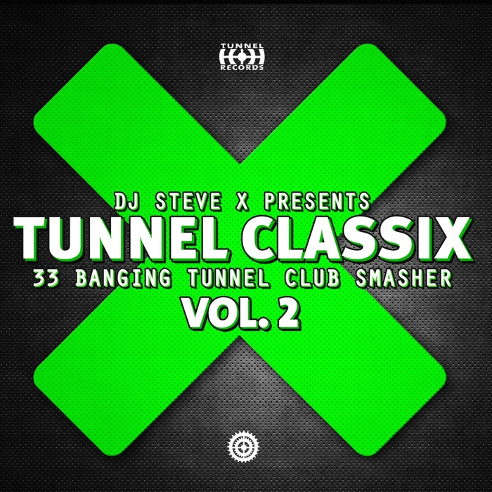 VARIOUS - Tunnel ClassiX Vol 2