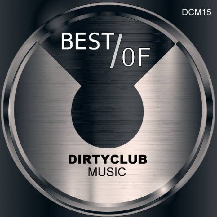 VARIOUS - Best Of Dirtyclub Music