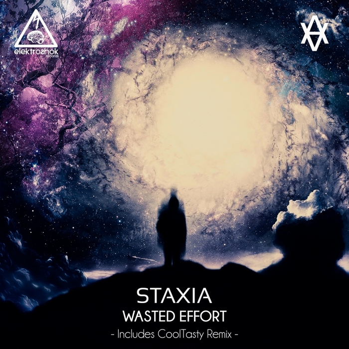 STAXIA - Wasted Effort EP