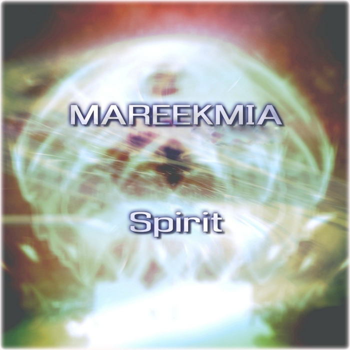 MAREEKMIA - Spirit