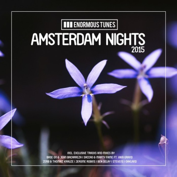 VARIOUS - Enormous Tunes - Amsterdam Nights 2015