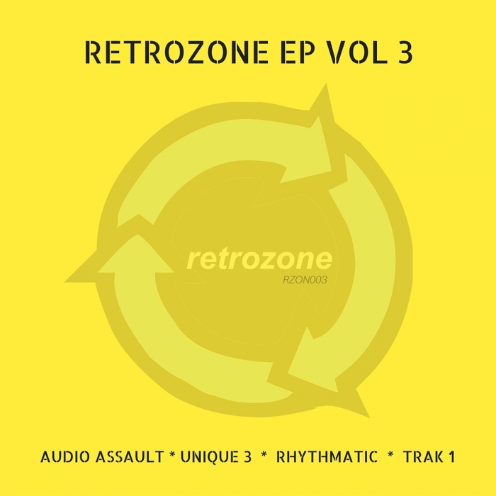 AUDIO ASSAULT/UNIQUE 3/RHYTHMATIC/TRAK 1 - RetrOzone EP Vol 3