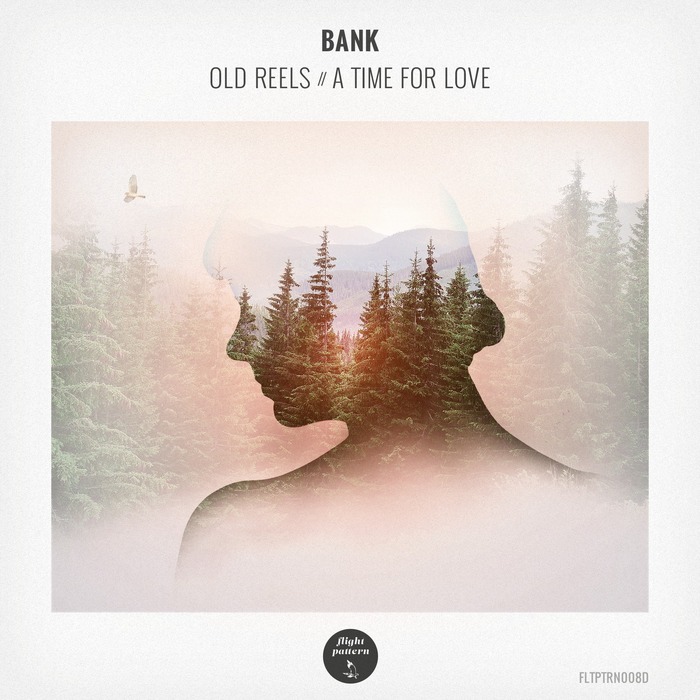 BANK - Old Reels/A Time For Love