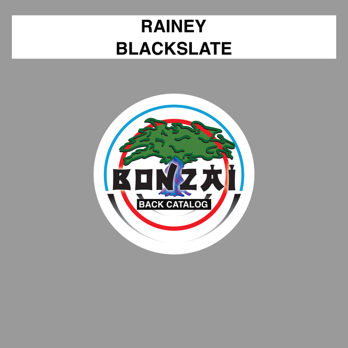 RAINEY - Blackslate