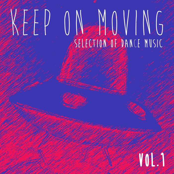 VARIOUS - Keep On Moving Collection Vol 1 - Selection Of Dance Music