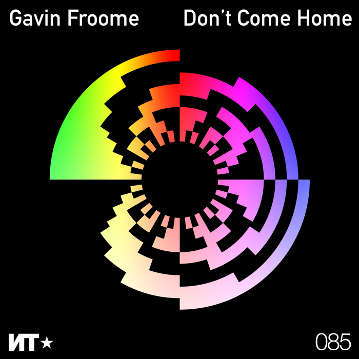 GAVIN FROOME - Don't Come Home EP