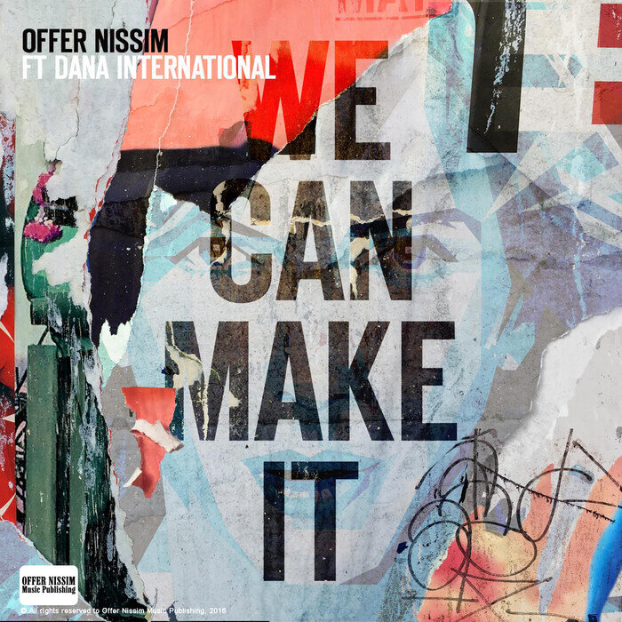 Offer Nissim feat Dana International - We Can Make It (Club Mix)