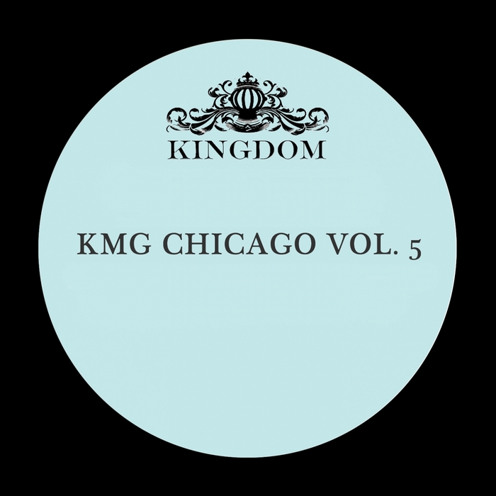 MORTIMER SNERD III/JULIE DEXTER/UBER HARMONICS/ONE DEEP/SONIC NATIVES - KMG Chicago Vol 5