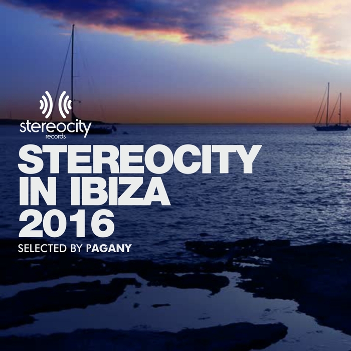VARIOUS - Stereocity In Ibiza 2016