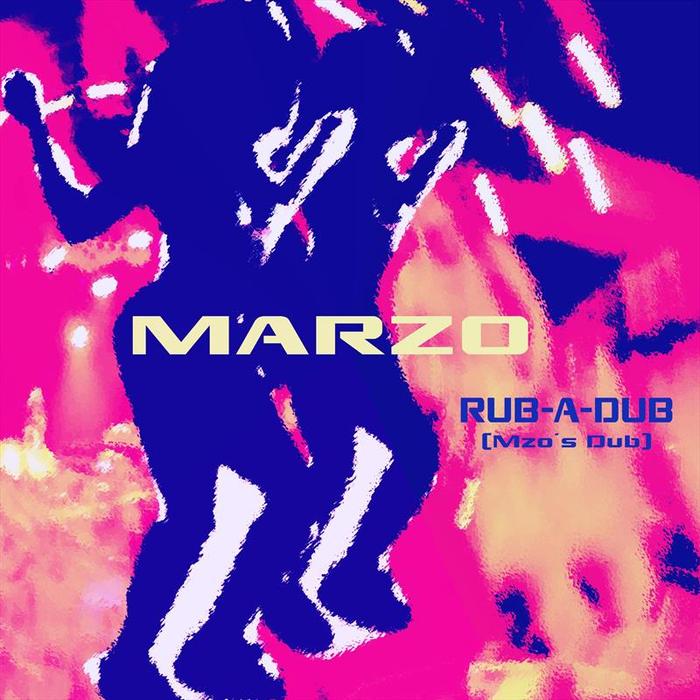 MARZO - Rub-A-Dub