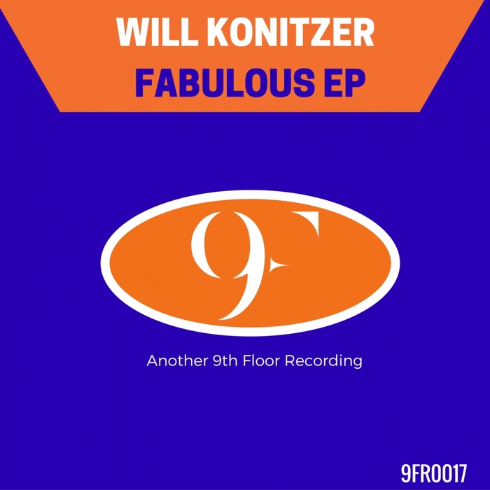 WILL KONITZER - Fabulous EP