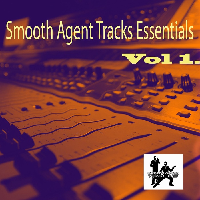 Various Smooth Agent Track Essentials Vol 1 at Juno Download