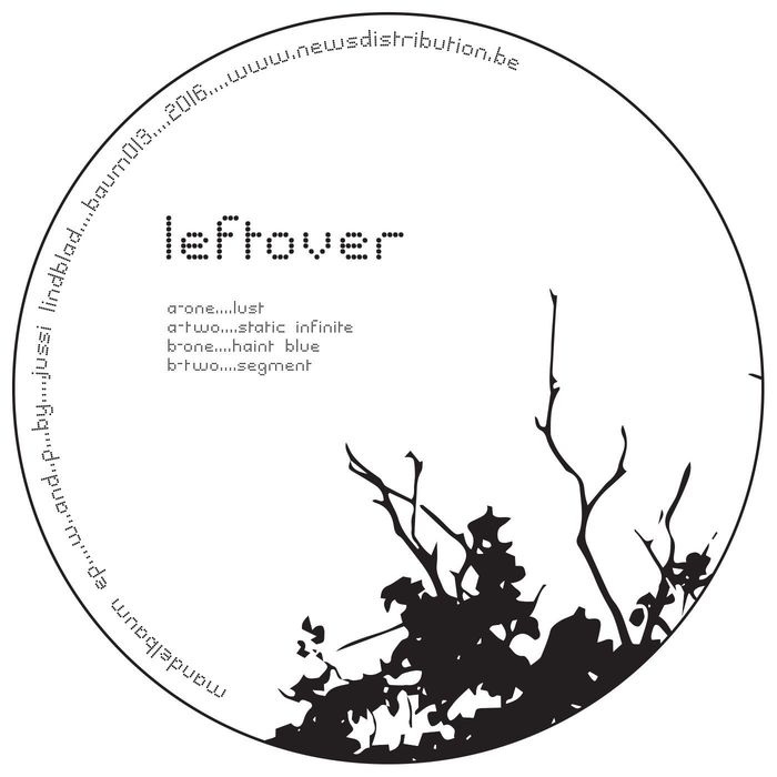 LEFTOVER - Mandelbaum EP