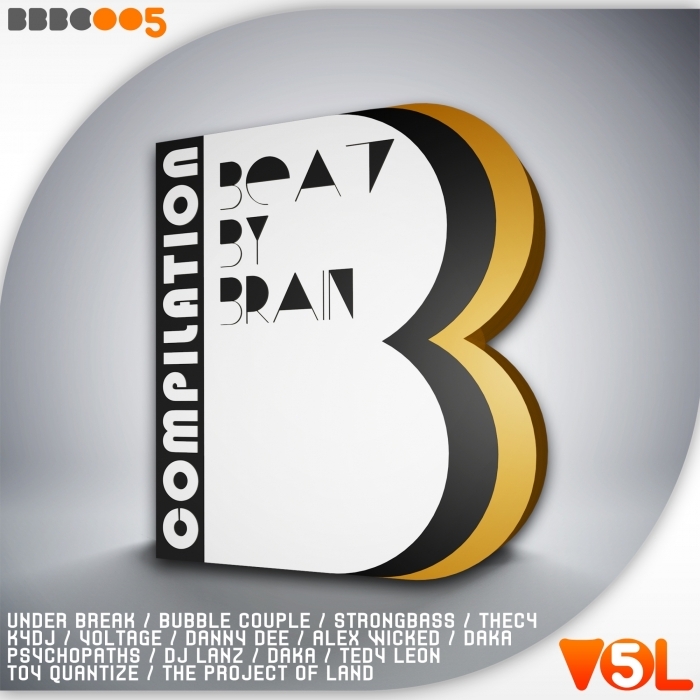 VARIOUS - Beat By Brain Compilation Vol 5