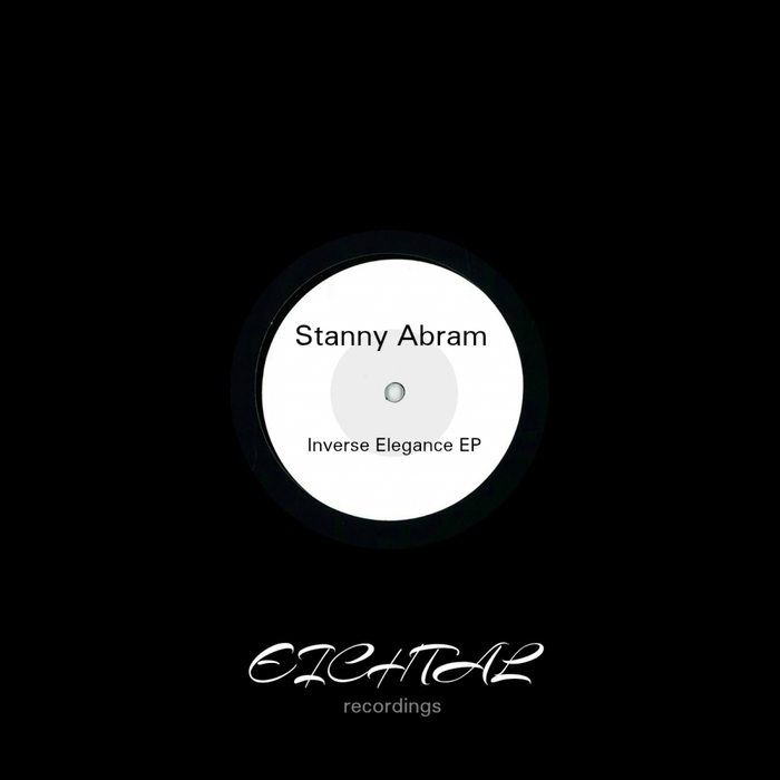 STANNY ABRAM - Inverse Elegance EP