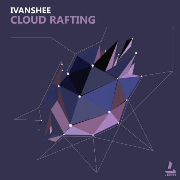 IVANSHEE - Cloud Rafting