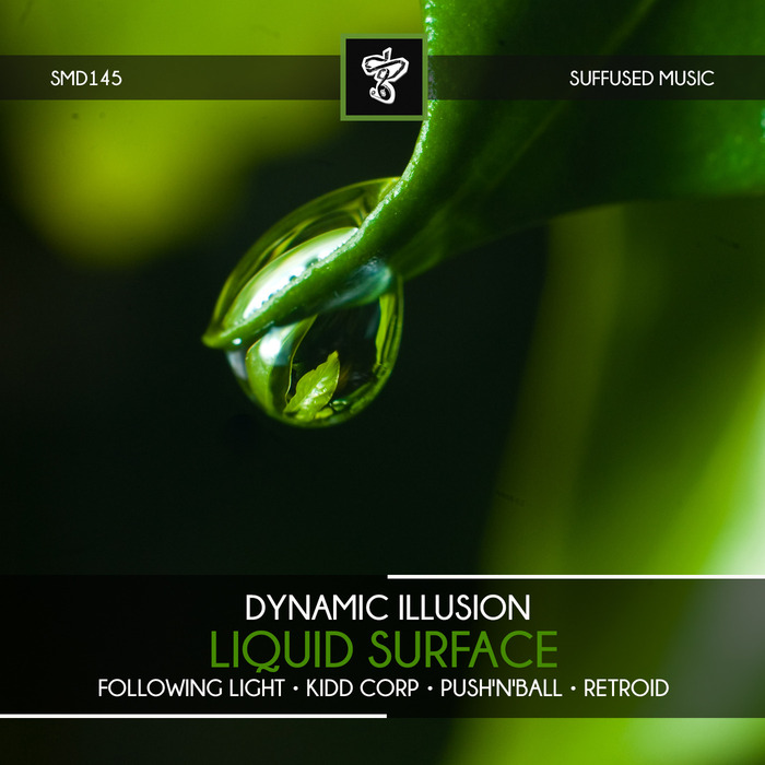 DYNAMIC ILLUSION - Liquid Surface
