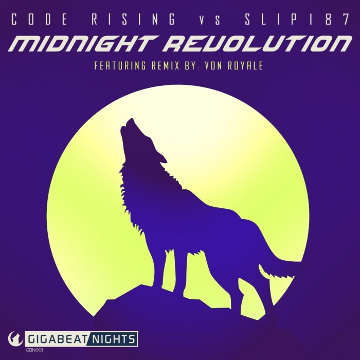 CODE RISING/SLIP187 - Midnight Revolution
