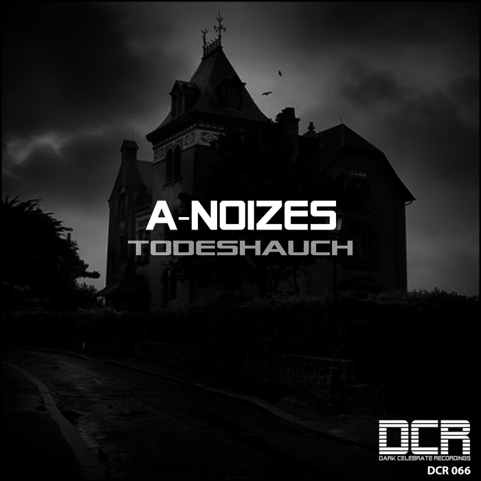 A-NOIZES - Todeshauch
