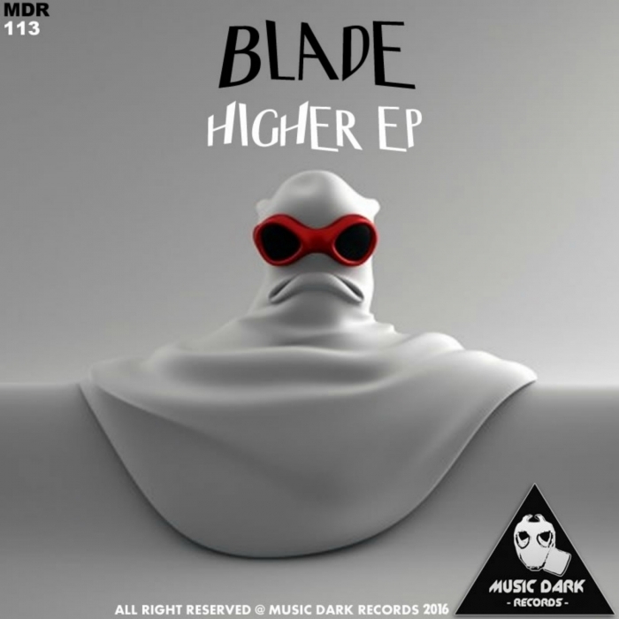 BLADE - Higher EP (Explicit)