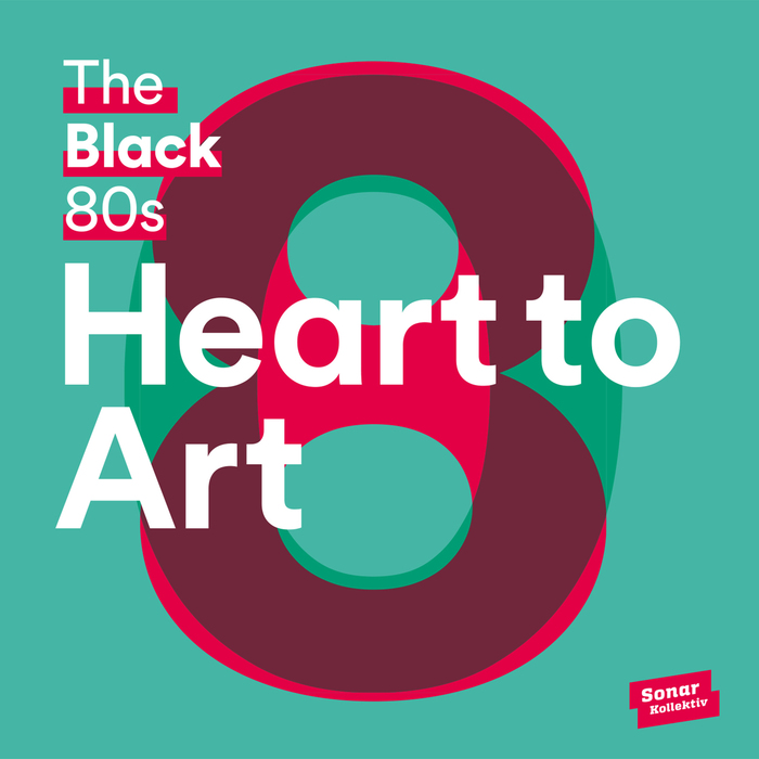 THE BLACK 80S - Heart To Art