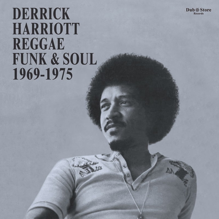 VARIOUS - Derrick Harriott Reggae, Funk & Soul 1969-1975