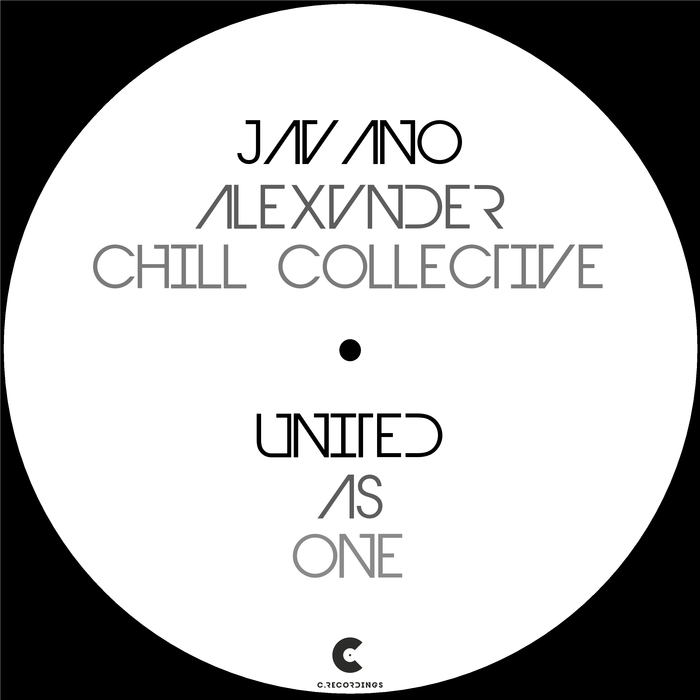 JAVANO/ALEXVNDER/CHILL COLLECTIVE - United As One