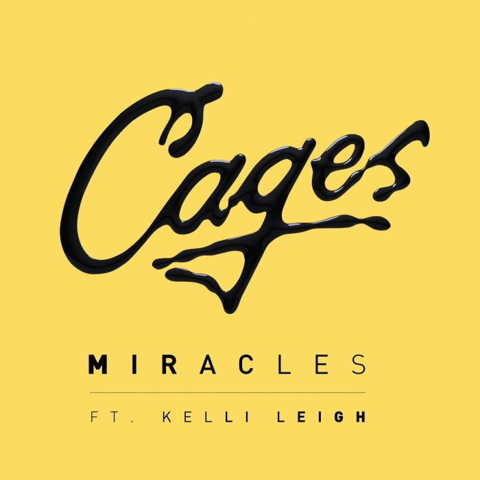 CAGES - Miracles