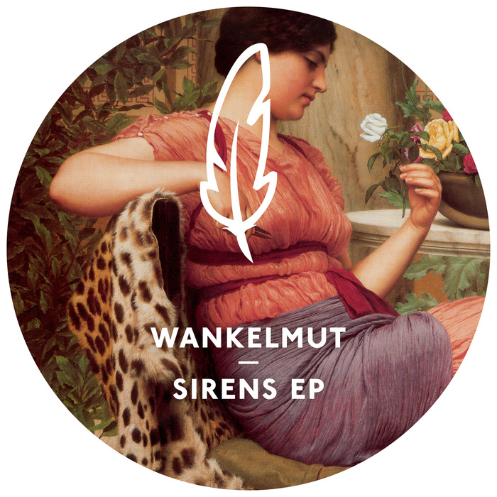 WANKELMUT - Sirens EP