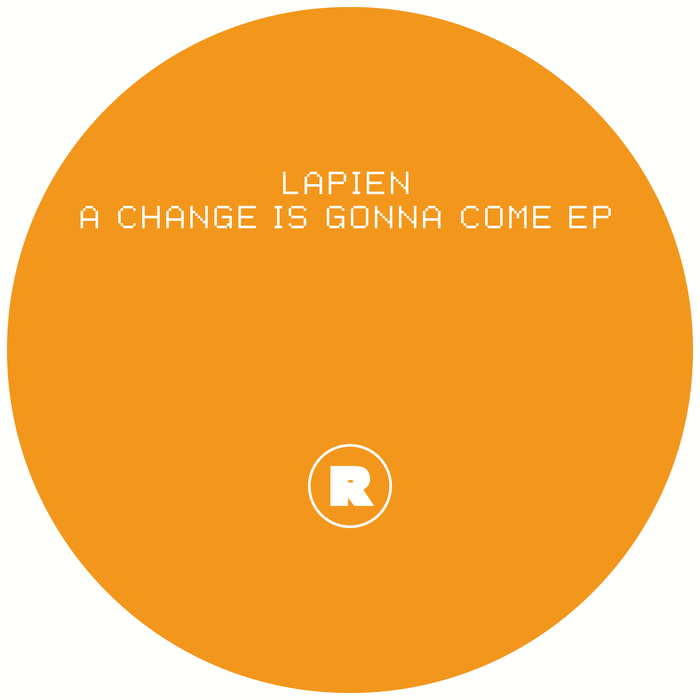 LAPIEN - A Change Is Gonna Come EP