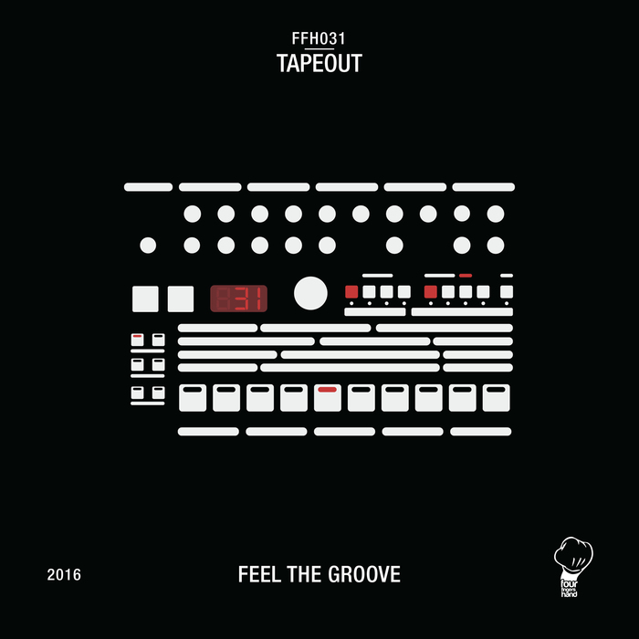 TAPEOUT - Feel The Groove