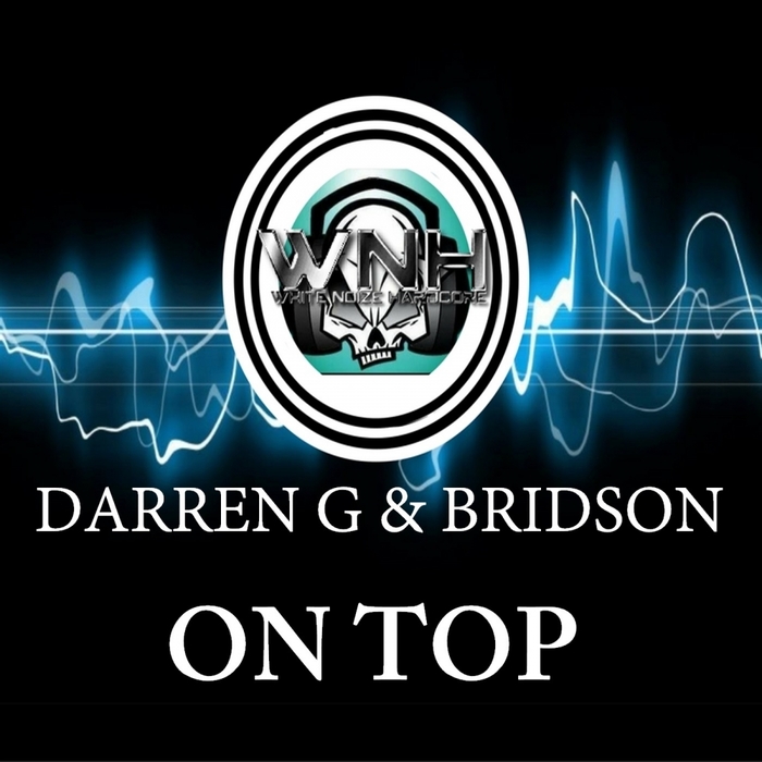 DARREN G & BRIDSON - On Top